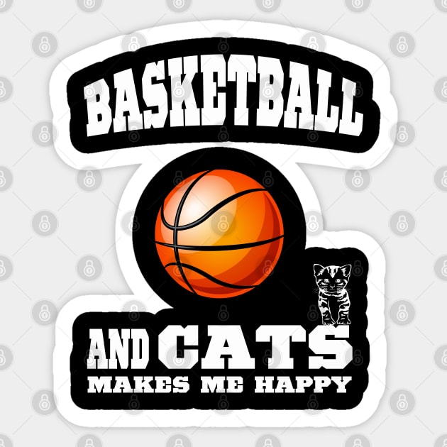 Basketball And Cats Makes Me Happy Sticker by kooicat